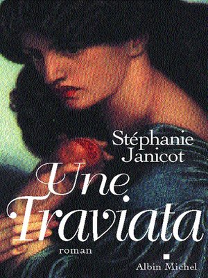 cover image of Une Traviata